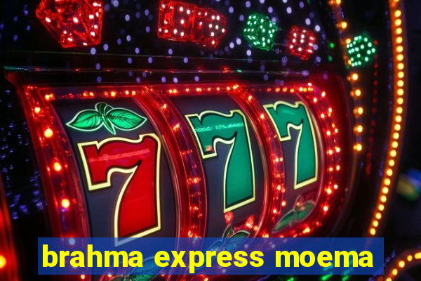 brahma express moema